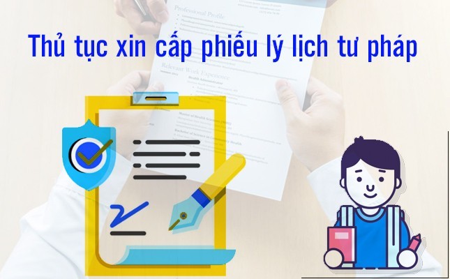 Hướng dẫn sử dụng biểu mẫu và mẫu sổ lý lịch tư pháp