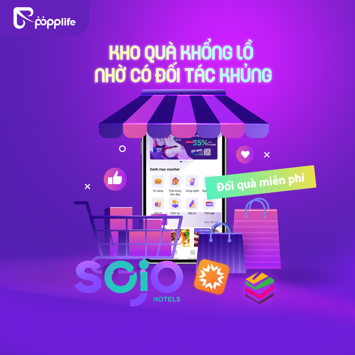 SOJO Hotels là đối tác chiến lược quan trọng của Popplife.