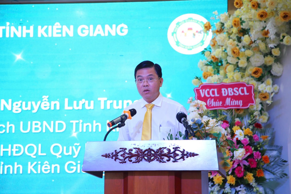 3.	Ông Nguyễn Lưu Trung - Phó Chủ tịch UBND tỉnh Kiên Giang phát biểu.