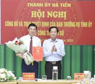 Kiên Giang: Ông Nguyễn Lưu Trung giữ chức Bí thư Thành ủy Hà Tiên