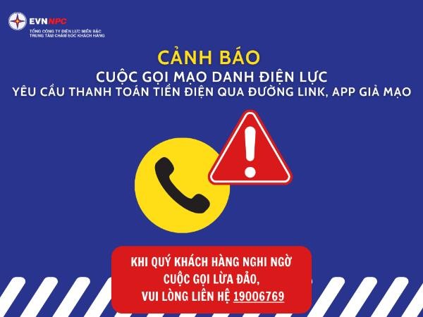 Cảnh giác cuộc gọi giả danh nhân viên điện lực để lừa đảo