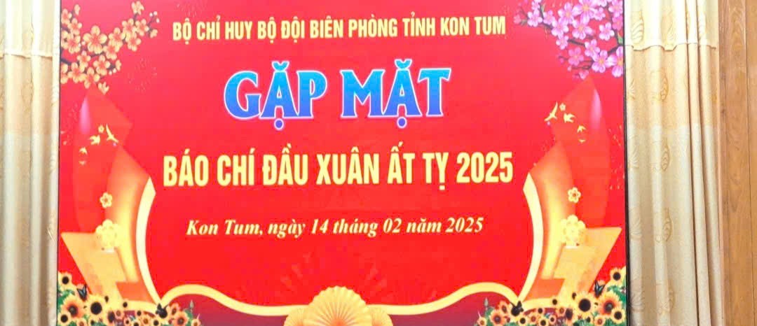 Bộ đội Biên phòng tỉnh Kon Tum gặp mặt cơ quan báo chí đầu xuân