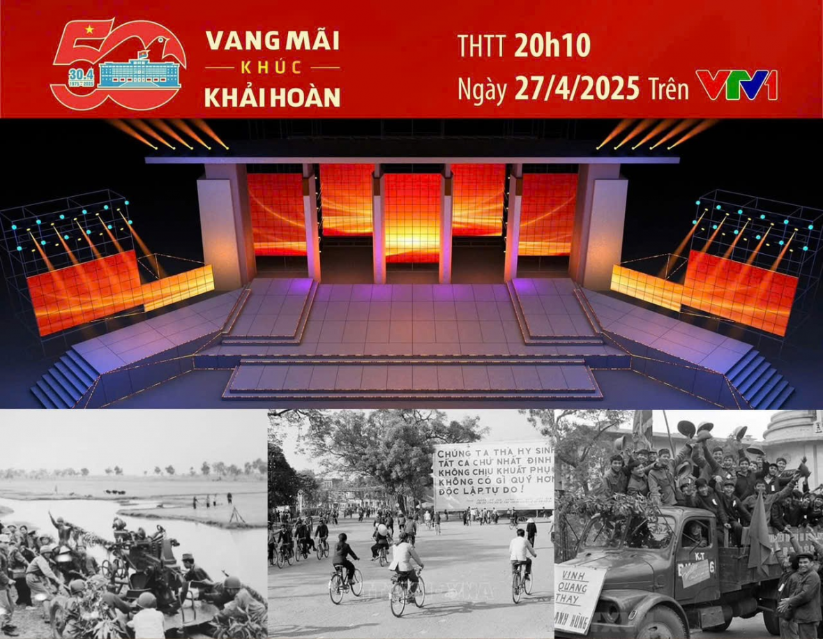 “Vang mãi khúc khải hoàn” - Cầu truyền hình đặc biệt kỷ niệm 50 năm Ngày Giải phóng miền Nam thống nhất đất nước (30/4/1975 - 30/4/2025).