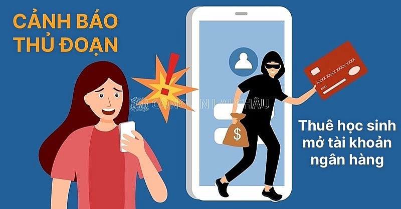 Cảnh báo thủ đoạn lôi kéo học sinh mở tài khoản ngân hàng để lừa đảo, chiếm đoạt tài sản