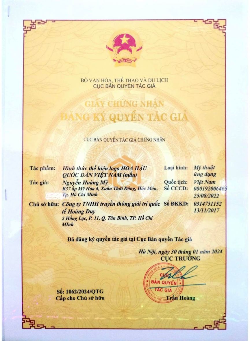 Bản quyền đăng ký cuộc thi Hoa hậu Quốc dân Việt Nam 2025 do Cục Bản quyền Tác giả cấp cho chủ sở hữu công ty TNHH Truyền Thông Giải Trí Quốc Tế Hoàng Duy