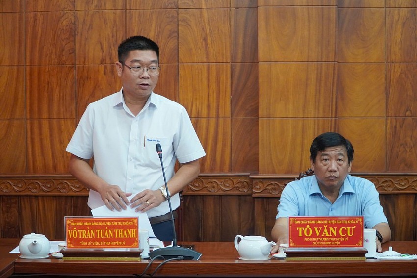 Bí thư Tỉnh ủy Long An làm việc với Ban Thường vụ Huyện ủy Tân Trụ