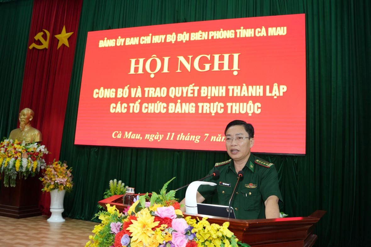 Bộ đội Biên phòng tỉnh Cà Mau thành lập các tổ chức Đảng trực thuộc Bộ đội Biên phòng tỉnh Cà Mau thành lập các tổ chức Đảng trực thuộc