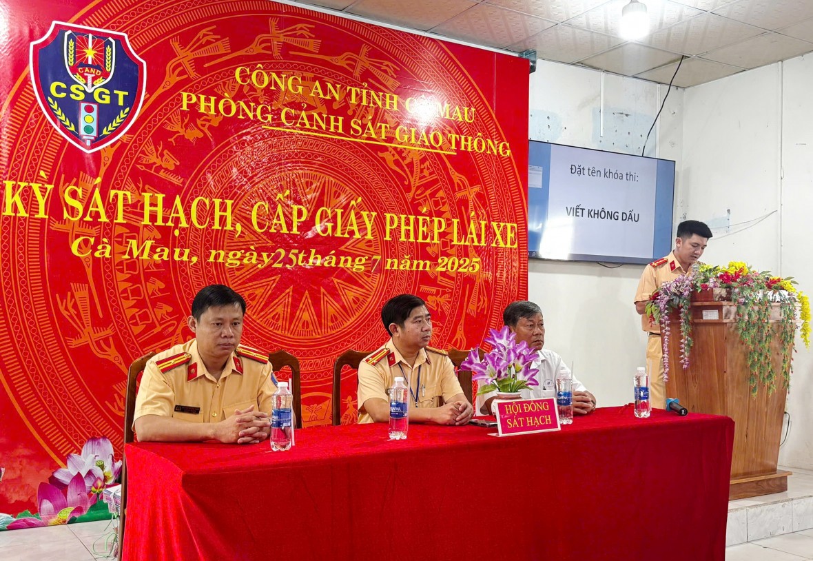 Cà Mau: Bảo đảm thông suốt công tác sát hạch, cấp giấy phép lái xe sau hợp nhất tỉnh