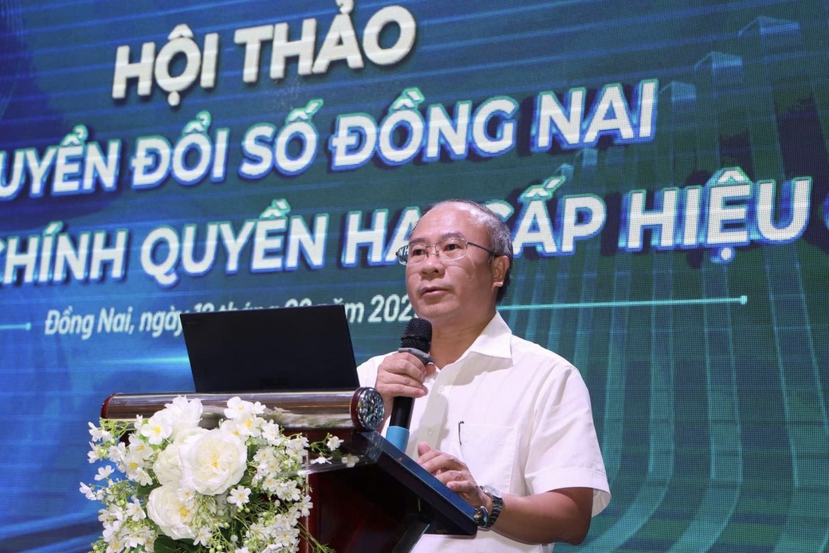 Đồng Nai tổ chức hội thảo Chuyển đổi số, hướng tới chính quyền hai cấp hiệu quả