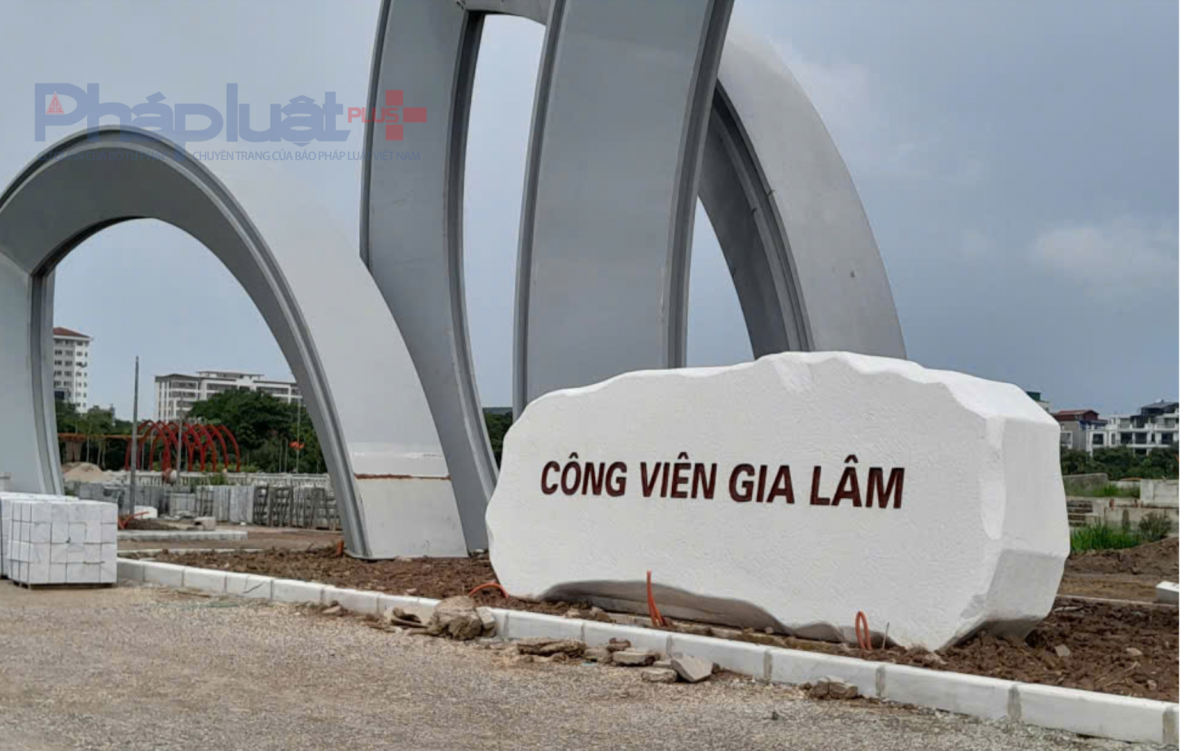 Công viên Gia Lâm vẫn chưa hoàn thành sau nhiều lần gia hạn Công viên Gia Lâm vẫn chưa hoàn thành sau nhiều lần gia hạn