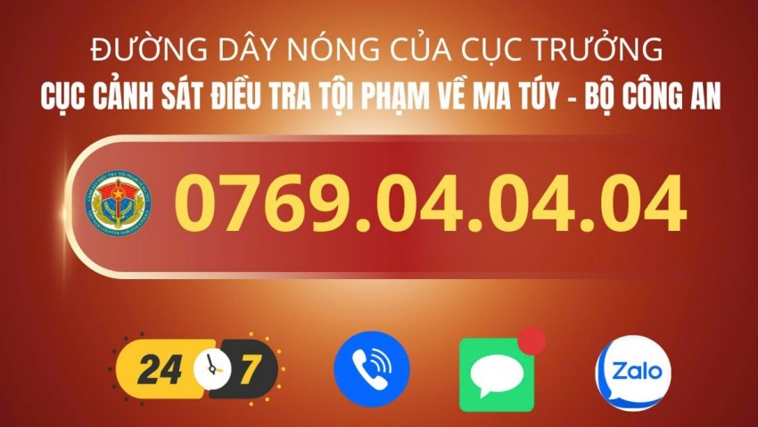 Cục trưởng Cục Cảnh sát Điều tra Tội phạm về Ma túy (C04) công khai đường dây nóng