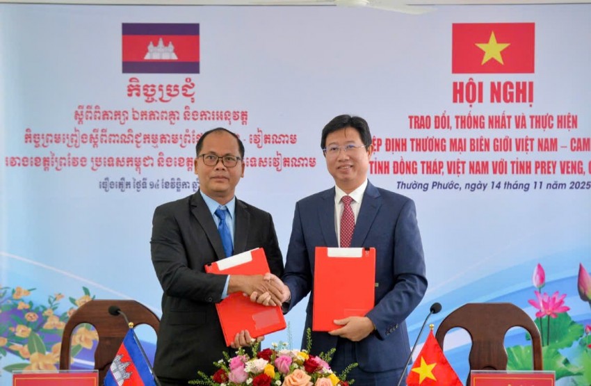 Đồng Tháp và Prey Veng ký biên bản thống nhất Hiệp định Thương mại biên giới Việt Nam - Campuchia