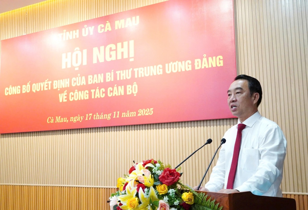 Chủ tịch tỉnh Vĩnh Long giữ chức Phó Bí thư Tỉnh ủy Cà Mau Chủ tịch tỉnh Vĩnh Long giữ chức Phó Bí thư Tỉnh ủy Cà Mau