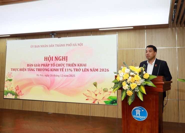 Hà Nội quyết tâm hoàn thành mục tiêu tăng trưởng kinh tế 11% trở lên năm 2026