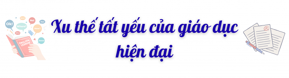 Đưa tiếng Anh trở thành ngôn ngữ thứ hai trong trường học – Bài 1: Tiếng Anh mở ra “mùa xuân hội nhập”