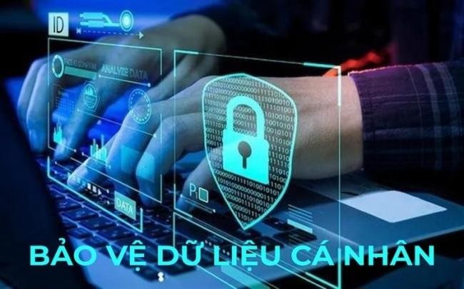 Từ hôm nay, Luật Bảo vệ dữ liệu cá nhân chính thức có hiệu lực thi hành Từ hôm nay, Luật Bảo vệ dữ liệu cá nhân chính thức có hiệu lực thi hành