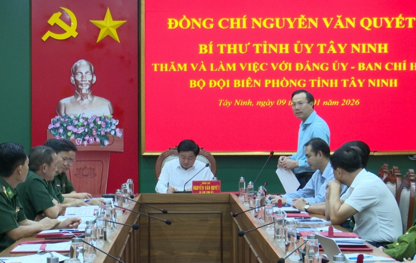 Tây Ninh: Bí thư Tỉnh ủy Nguyễn Văn Quyết làm việc với Đảng ủy, Ban Chỉ huy BĐBP tỉnh