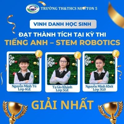 Những gương mặt tiêu biểu Trường Liên cấp Newton gặt hái 