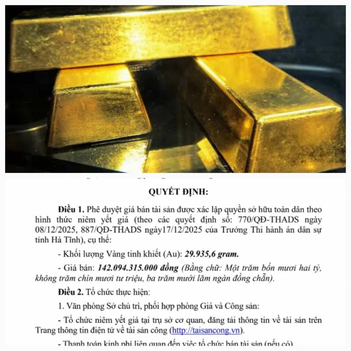 Gần 30 kg vàng tinh khiết trị giá hơn 142 tỷ đồng được rao bán.
