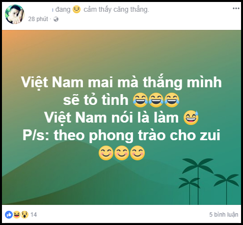 D&acirc;n mạng rần rần chia sẻ lời hứa h&ugrave;ng hồn: Nếu Việt Nam thắng, t&ocirc;i sẽ&hellip;