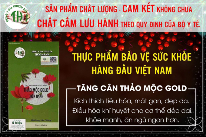 Sản phẩm tăng c&acirc;n thảo mộc gold Tiến Hạnh cam kết kh&ocirc;ng chứa chất cấm theo quy định của Bộ Y tế.&nbsp;