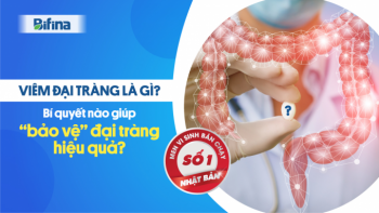 Bí quyết nào giúp “bảo vệ” đại tràng hiệu quả?