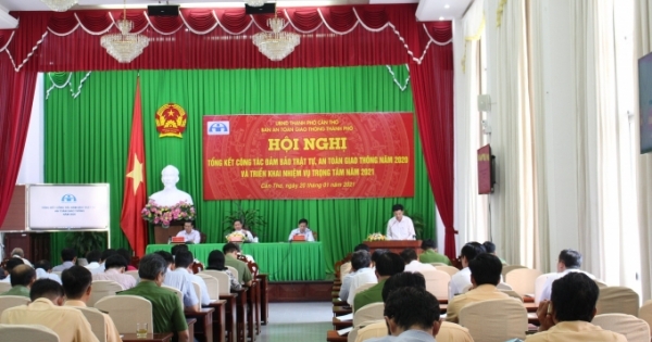 Cần Thơ: Tổng kết công tác bảo đảm án toàn giao thông năm 2020, triển khai nhiệm vụ năm 2021