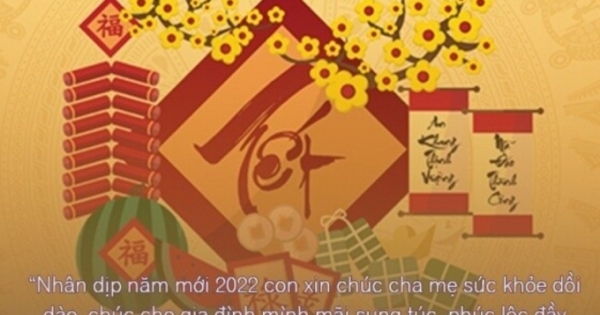Những lời chúc Tết Nguyên đán Nhâm Dần 2022 ngắn gọn, hay và ý nghĩa nhất