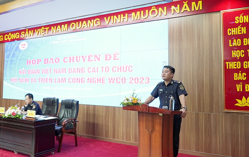 Tổng cục Hải quan họp báo về tổ chức Hội nghị và Triển lãm Công nghệ năm 2023 của WCO