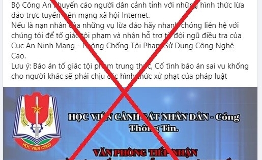 Cảnh báo giả mạo Fanpage của Học viện Cảnh sát nhân dân để lừa đảo