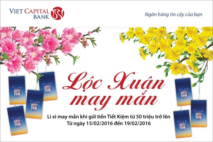 Nhận &ldquo;Lộc Xu&acirc;n may mắn&rdquo; c&ugrave;ng Viet Capital Bank