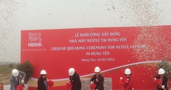 Khởi công xây dựng nhà máy NESTLÉ Việt Nam tại Hưng Yên