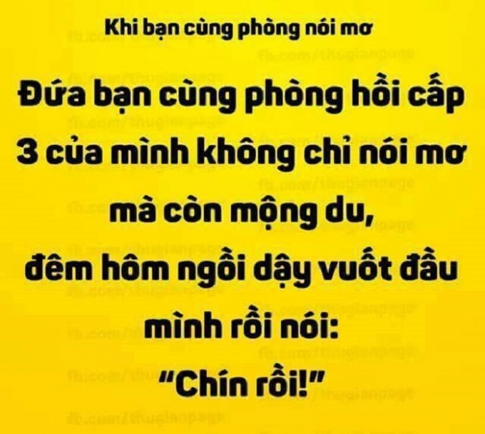 Bạn c&ugrave;ng ph&ograve;ng n&oacute;i mơ, h&agrave;nh động l&agrave;m bạn kh&aacute;c kh&ocirc;ng hiểu chuyện g&igrave; xảy ra.&nbsp;(Nguồn:Facebook).