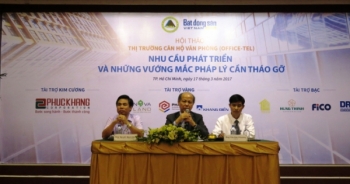 Cần tháo gỡ những vướng mắc pháp lý để phát triển  thị trường Căn hộ - Văn phòng