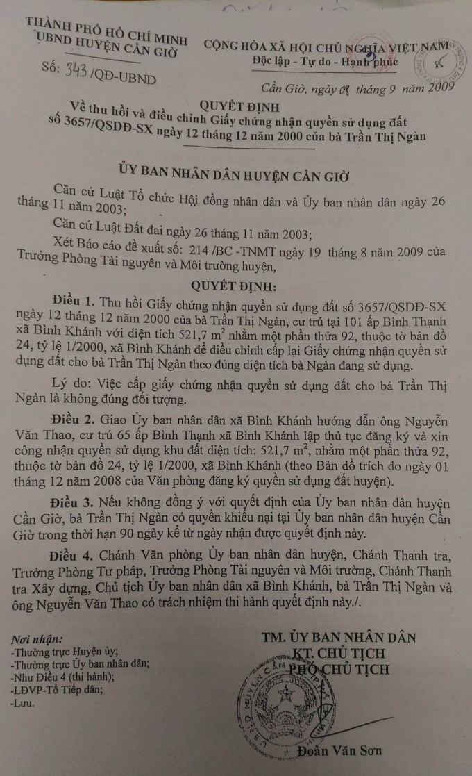 Ng&agrave;y 8/9/2009 UBND huyện Cần Giờ ra quyết định thu hồi giấy CNQSDĐ số 3657 của b&agrave; Ng&agrave;n.