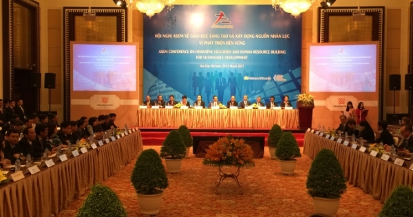 Khai mạc Hội nghị ASEM về giáo dục sáng tạo và xây dựng nguồn nhân lực vì phát triển bền vững