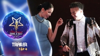 Thần tượng Bolero 2017 (tập 4): Xúc động với câu chuyện của thầy giáo thanh nhạc Võ Duy Thắng