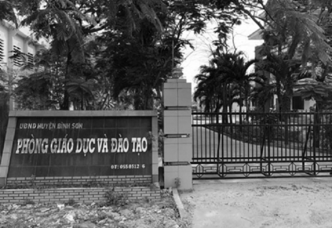 Ph&ograve;ng Gi&aacute;o dục v&agrave; Đ&agrave;o tạo huyện B&igrave;nh Sơn, nơi xảy ra việc thu ph&iacute; của gi&aacute;o vi&ecirc;n tr&aacute;i quy định.