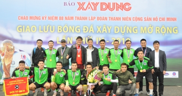 Tổng Cty Viglacera giành chức vô địch Giao lưu bóng đá Xây dựng mở rộng lần thứ IV – 2019