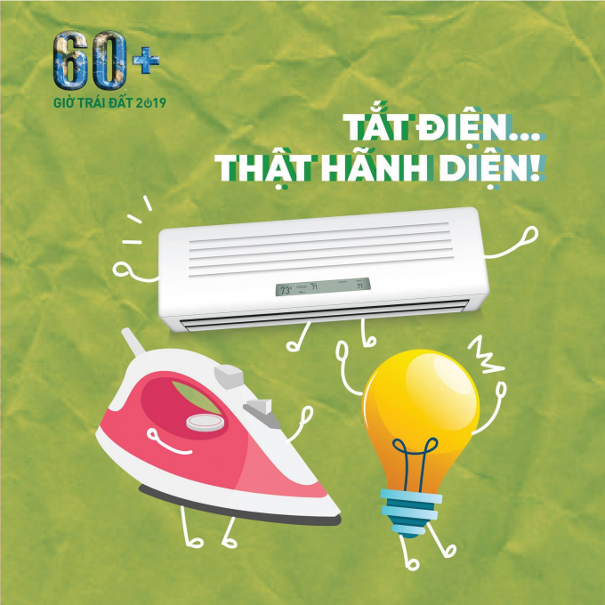 Chiến dịch Hưởng ứng Giờ Tr&aacute;i đất 2019 - Ảnh: Fanpage Giờ Tr&aacute;i đất