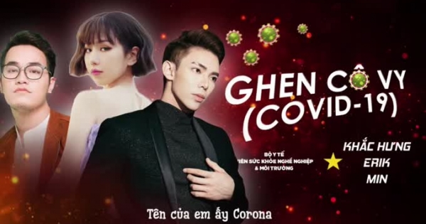 Thế giới phát sốt với bản hít Ghen cô vy của Khắc Hưng giữa tâm dịch Covid 19