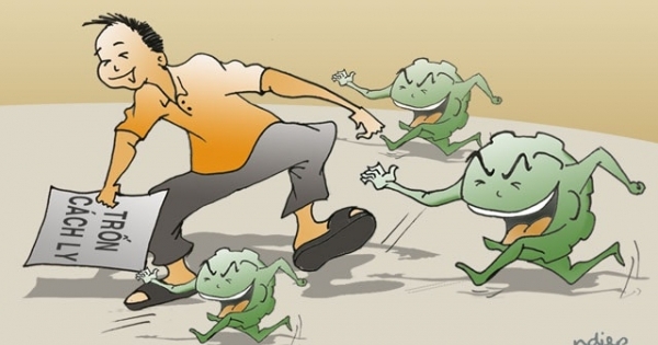 Cách ly cần trung thực, dũng cảm; giấu dịch là tội đồ!