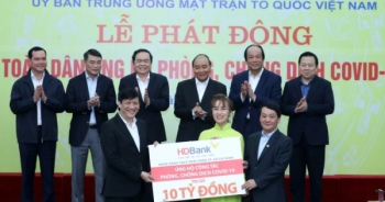 HDBank ủng hộ 10 tỷ đồng để chung tay chống dịch Covid 19