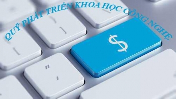 Đối tượng, phương thức cho vay của Quỹ Phát triển khoa học và công nghệ Quốc gia