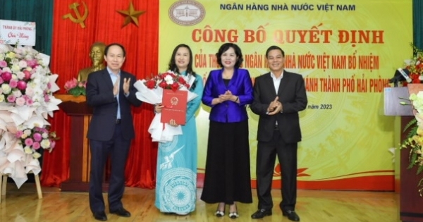 Bổ nhiệm Giám đốc Chi nhánh Ngân hàng Nhà nước thành phố Hải Phòng