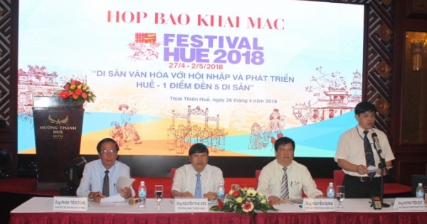 Festival Huế 2018: "Di sản văn hóa với hội nhập và phát triển - Huế 1 điểm đến 5 di sản"