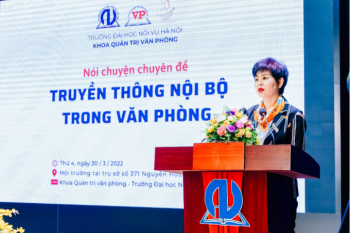 Trường Đại học Nội vụ Hà Nội tổ chức chương trình nói chuyện chuyên đề “Truyền thông nội bộ trong văn phòng”