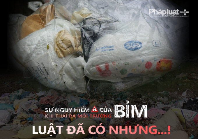 Kỳ 3 – Sự nguy hiểm của BỈM khi thải ra môi trường: Luật đã có nhưng…!