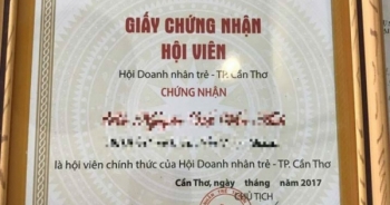 TP Cần Thơ: Hội Doanh nhân trẻ chứng nhận “bừa” cho hội viên?