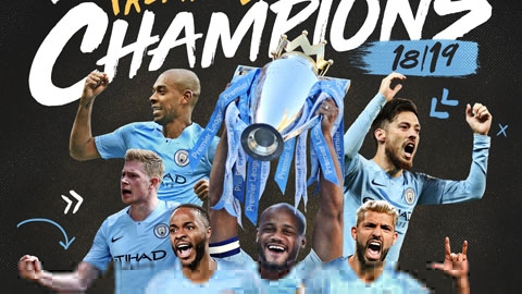 Man City vô địch NHA 2018/19: Giá trị của bản lĩnh quân vương